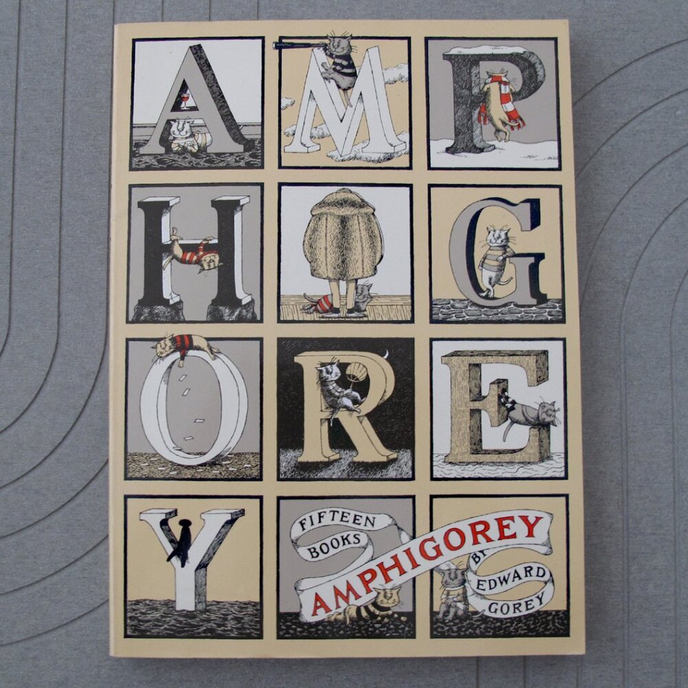 Edward Gorey Amphigorey: 15 Books in one An illustrated collection of 15 stories